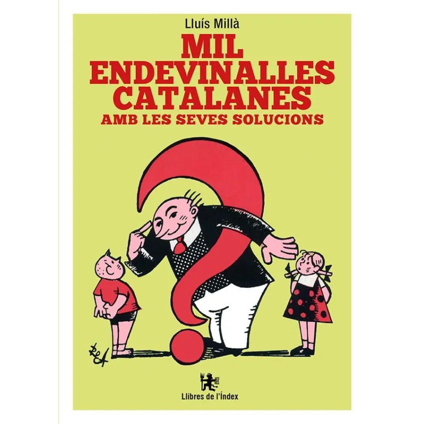 Mil endevinalles catalanes amb les seves solucions