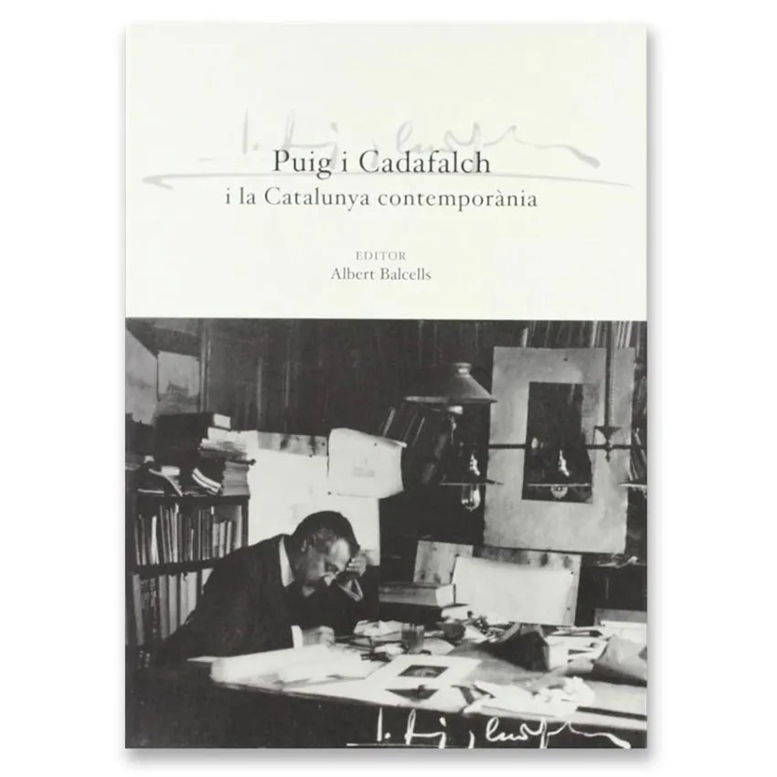 Puig i Cadafalch i la Catalunya contemporània