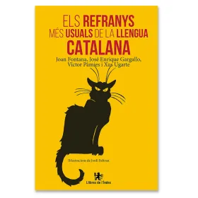 Els refranys més usuals de la llengua catalana: Una obra estructurada en 15 temes.