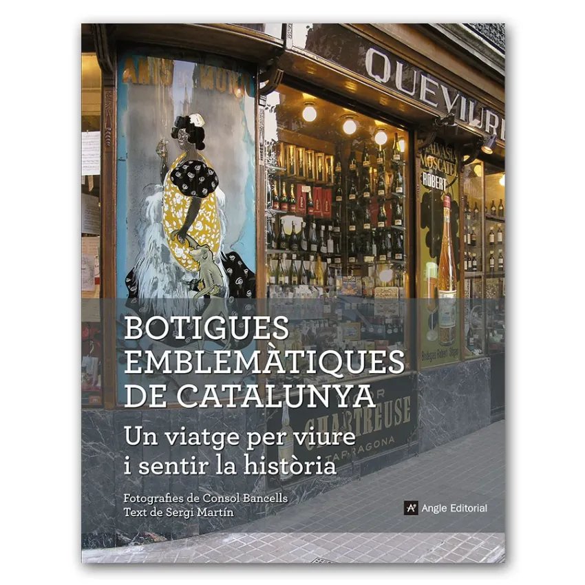 Botigues emblemàtiques de Catalunya "Un viatge per viure" couverture